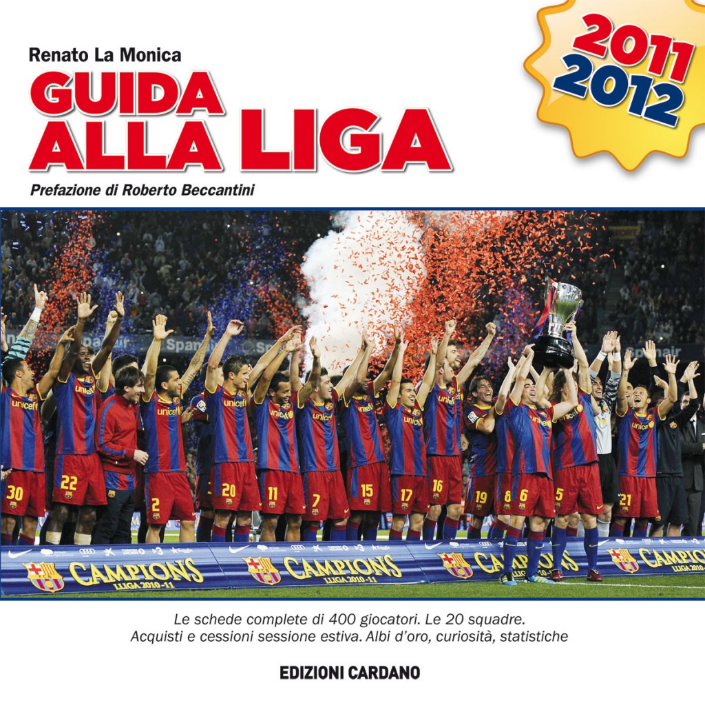 Guida alla Liga 2011/12 - Cardano editore